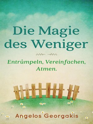 cover image of Die Magie des Weniger